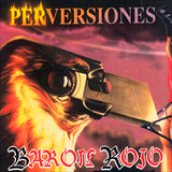 Album Perversiones de Barón Rojo