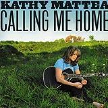 Album Calling Me Home de Kathy Mattea