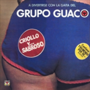 Album Criollo y Sabroso de Guaco
