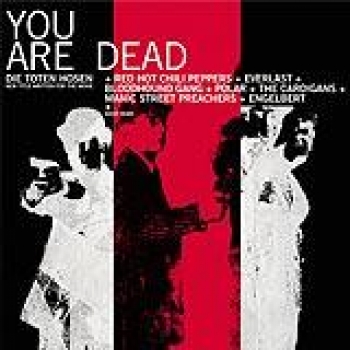 Album You are Dead de Die Toten Hosen