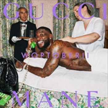 Album Woptober II de Gucci Mane