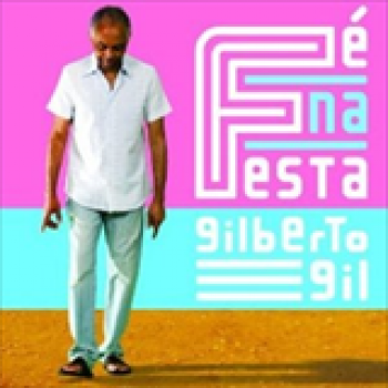 Album Fé na Festa de Gilberto Gil