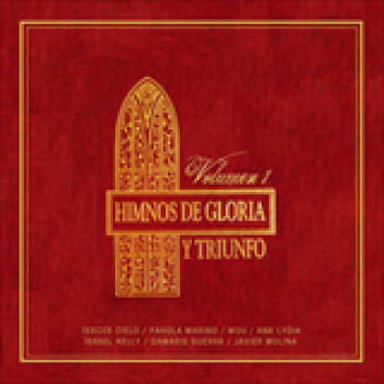 Album Himnos de Gloria y Triunfo Volumen 1 de Tercer Cielo