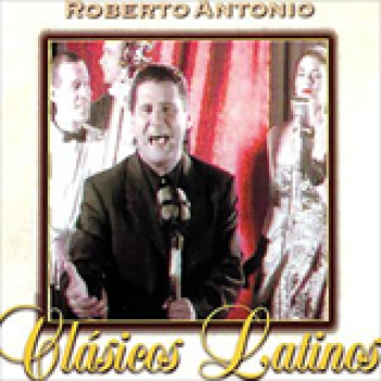 Album Clasicos Latinos de Roberto Antonio