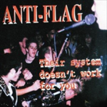 Album Their System Doesn't Work For You de Anti-Flag
