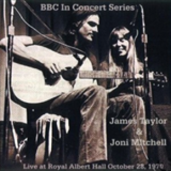 Album James Taylor and Joni Mitchell Live at Royal Albert Hall de Joni Mitchell