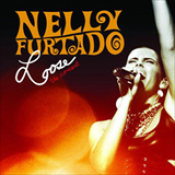 Album Loose - The Concert (Live) de Nelly Furtado