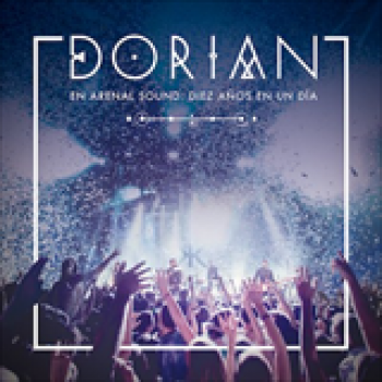 Album En Arenal Sound diez años en un día de Dorian