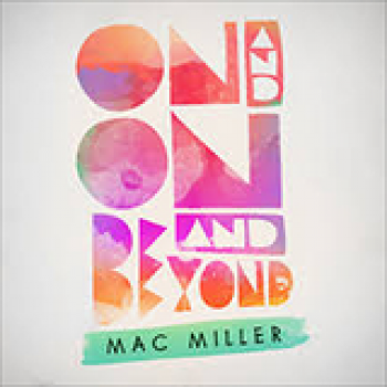 Album On and On and Beyond de Mac Miller