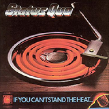 Album If You Cant Stand The Heat de Status Quo