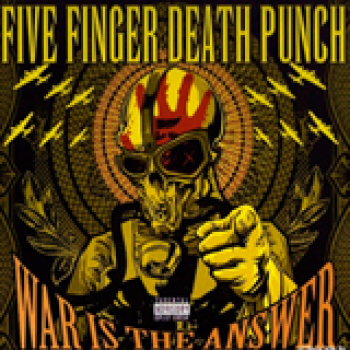 Album War Is the Answer de Five Finger Death Punch
