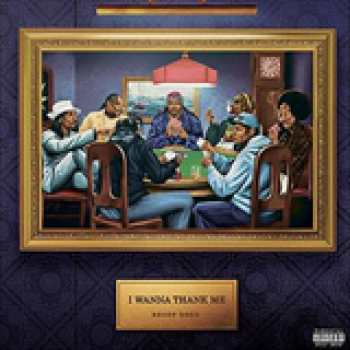 Album I Wanna Thank Me de Snoop Dogg