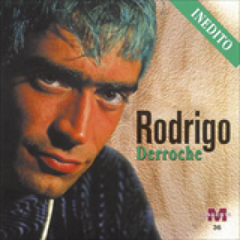 Album Derroche de Rodrigo