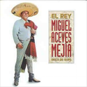 Album Eterno El Rey Cd 2 de Miguel Aceves Mejia