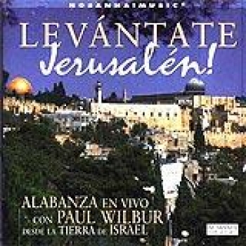 Album Levantate Jerusalen de Paul Wilbur