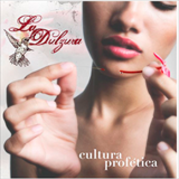 Album La Dulzura de Cultura Profética
