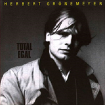Album Total Egal de Herbert Groenemeyer