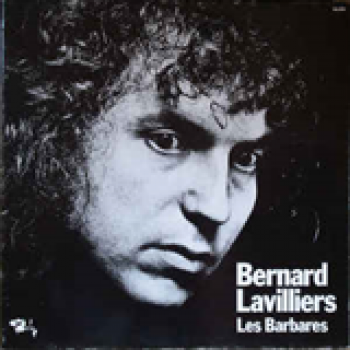 Album Les Barbares de Bernard Lavilliers