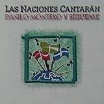 Album Las Naciones Cantaran de Danilo Montero
