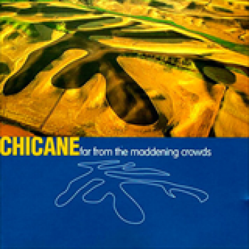 Album Far from the Maddening Crowds de Chicane