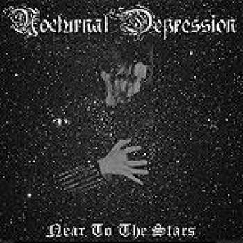 Album Near to the Stars de Nocturnal Depression