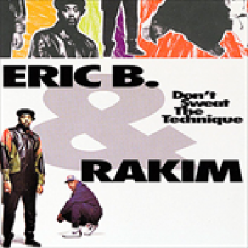 Album Don't Sweat The Technique de Eric B. & Rakim