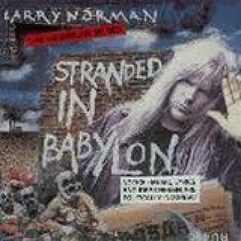 Album Stranded In Babylon de Larry Norman