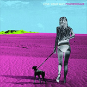 Album Love Your Way (Single) de Powderfinger
