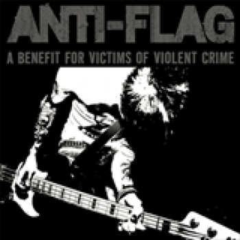 Album A Benefit For Victims Of Violent Crime (EP) de Anti-Flag
