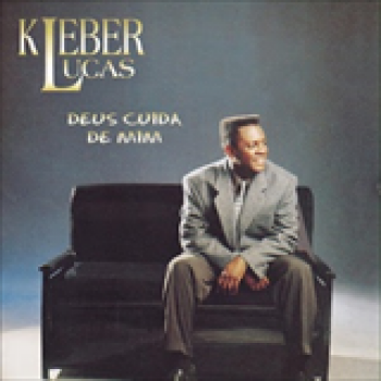 Album Deus Cuida de Mim de Kleber Lucas