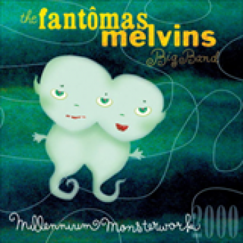 Album Millennium Monsterwork 2000 de Melvins