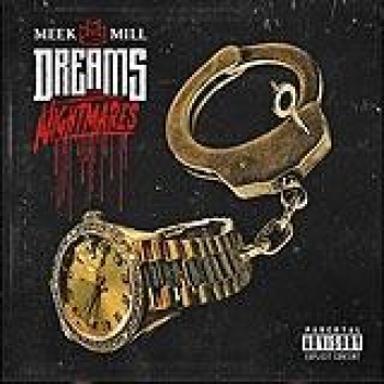Album Dreams & Nightmares de Meek Mill