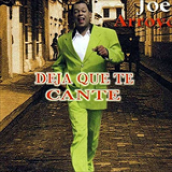 Album Deja Que Te Cante de Joe Arroyo