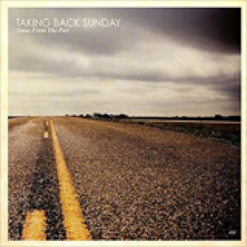 Album Notes From The Past de Taking Back Sunday