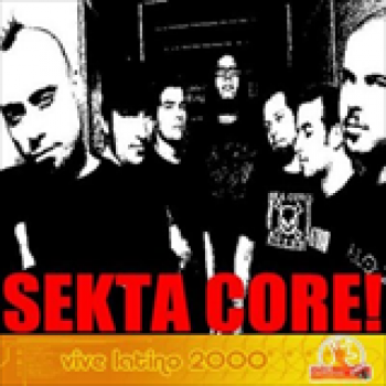 Album Vive Latino de Sekta Core