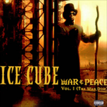 Album War & Peace Vol. 1 de Ice Cube