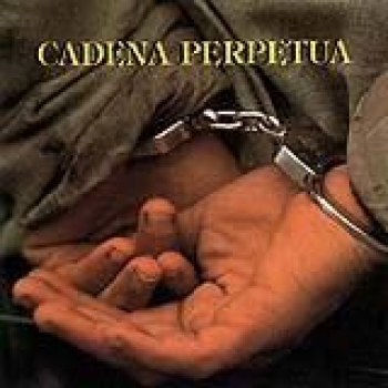 Album Cadena Perpetua de Cadena Perpetua