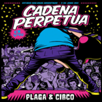 Album Plaga y Circo de Cadena Perpetua