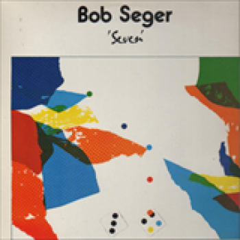 Album Seven de Bob Seger