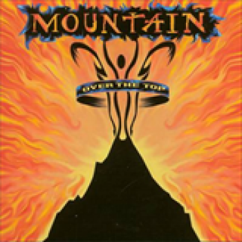 Album Over The Top, CD1 de Mountain