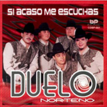 Album Si Acaso Me Escuchas de Grupo Duelo