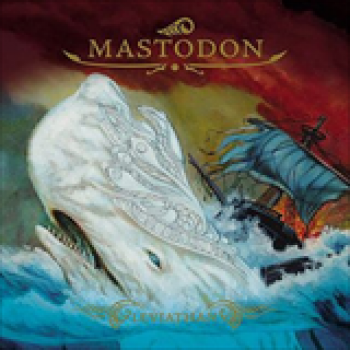 Album Leviathan de Mastodon