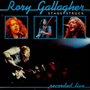 Album Stage Struck de Rory Gallagher
