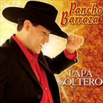 Album Papá Soltero de Pancho Barraza