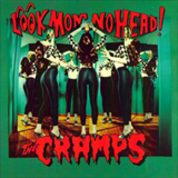 Album Look Mom No Head! de The Cramps