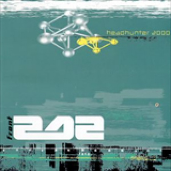 Album Headhunter 2000 de Front 242