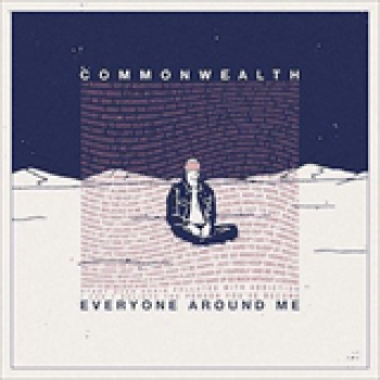 Album Everyone Around Me de Commonwealth