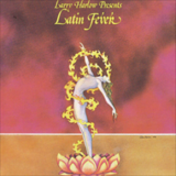 Album Presents Latin Fever de Larry Harlow