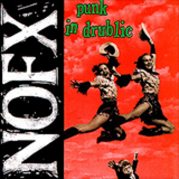 Album Punk in Drublic de NOFX