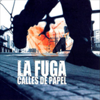 Album Calles de Papel de La Fuga